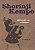 O QUE É SHORINJI KEMPO - DOSHIN SO - Imagem 1