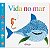 LIVRO DEDINHOS VIDA NO MAR - Imagem 1