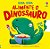 LIVRO ALIMENTE O DINOSSAURO GIRA GIRA - Imagem 1