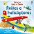 LIVRO AVIOES E HELICOPTEROS LUZ E SOM - Imagem 1