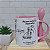 Caneca dia das mães frase se houver um amanhã - Imagem 3
