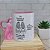 Caneca se houver o amanha para amigas, irma, prima e filha - Imagem 9