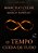 O Tempo Cuida de Tudo - Vol.1 - Imagem 1
