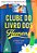 Clube do Livro dos Homens - Volume 1 - Série Clube do Livros dos Homens - Imagem 2