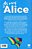 As Cores de Alice - Imagem 3