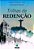 Trilhas da Redenção - Imagem 2