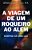 A Viagem de Um Roqueiro ao Além - Imagem 2