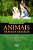Animais, Nossos Irmãos - Imagem 2