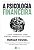 A Psicologia Financeira - Imagem 1