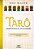 Tarô - Simbologia e Ocultismo Volume 1 (Trilogia Estudos Completos do Tarô) - Imagem 2
