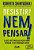 Desistir, Nem Pensar! - Imagem 2