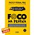 Foco Na Prática - Capa Dura - Imagem 2