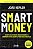 Smart Money - Imagem 1