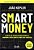 Smart Money - Imagem 1