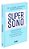 Super sono - Imagem 2