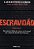 Escravidão - Volume 1 - Imagem 2