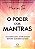 O Poder dos Mantras - Imagem 1