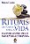 Rituais de Poder Para A Vida - Imagem 1