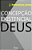 Concepção Existencial de Deus - Imagem 1