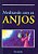 Meditando com os Anjos - Imagem 1