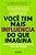 Você tem mais Influência do que Imagina - Imagem 1