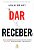 Dar e Receber - Imagem 1