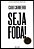 Seja Foda ! - Imagem 2