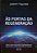 Portas da Regeneração (Às) - Imagem 1
