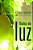 Vinha de Luz - Imagem 2