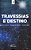 Travessias e Destino - Imagem 1
