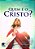 Quem é O Cristo? - Imagem 1