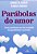 Parábolas Do Amor - Imagem 1