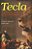 Tecla - A Primeira Mártir do Cristianismo - Imagem 2
