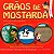 Grãos de Mostarda - Imagem 2
