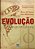Evolução Espontânea - Imagem 2