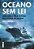 Oceano Sem Lei - Imagem 2