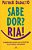 Sabe Dor? Ria! - Imagem 2