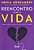 Reencontro Com a Vida - Imagem 2