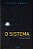 O Sistema - Imagem 1
