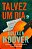 Talvez um Dia - Imagem 1