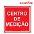 Placa De Sinalização - Centro de Medição - Imagem 1