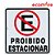 Placa De Sinalização - Proibido Estacionar - Imagem 1