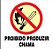 PLACA SINALIZAÇÃO DE PROIBIÇÃO - PROIBIDO PRODUZIR CHAMA - Imagem 1