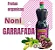 Noni Suco De Noni Com Uva Garrafada Cura Tudo 1.350 Litros Kit 04 - Imagem 1