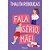 Fala Sério, Mãe! Edição Revista E Ampliada..- - Imagem 1
