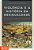 Violência E A História Da Desigualdade Da Idade Da Pedra Ao Século XXI - Imagem 1