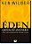 Éden: Queda Ou Ascensão?..- - Imagem 1