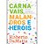 Carnavais, Malandros E Heróis..- - Imagem 1