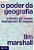 O Poder Da Geografia O Futuro Do Nosso Mundo Em 10 Mapas..- - Imagem 1