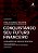 Conquistando Seu Futuro Financeiro - 9786555207149..- - Imagem 1